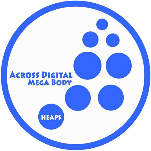 Across Digital - Mega Body (Club Mix)