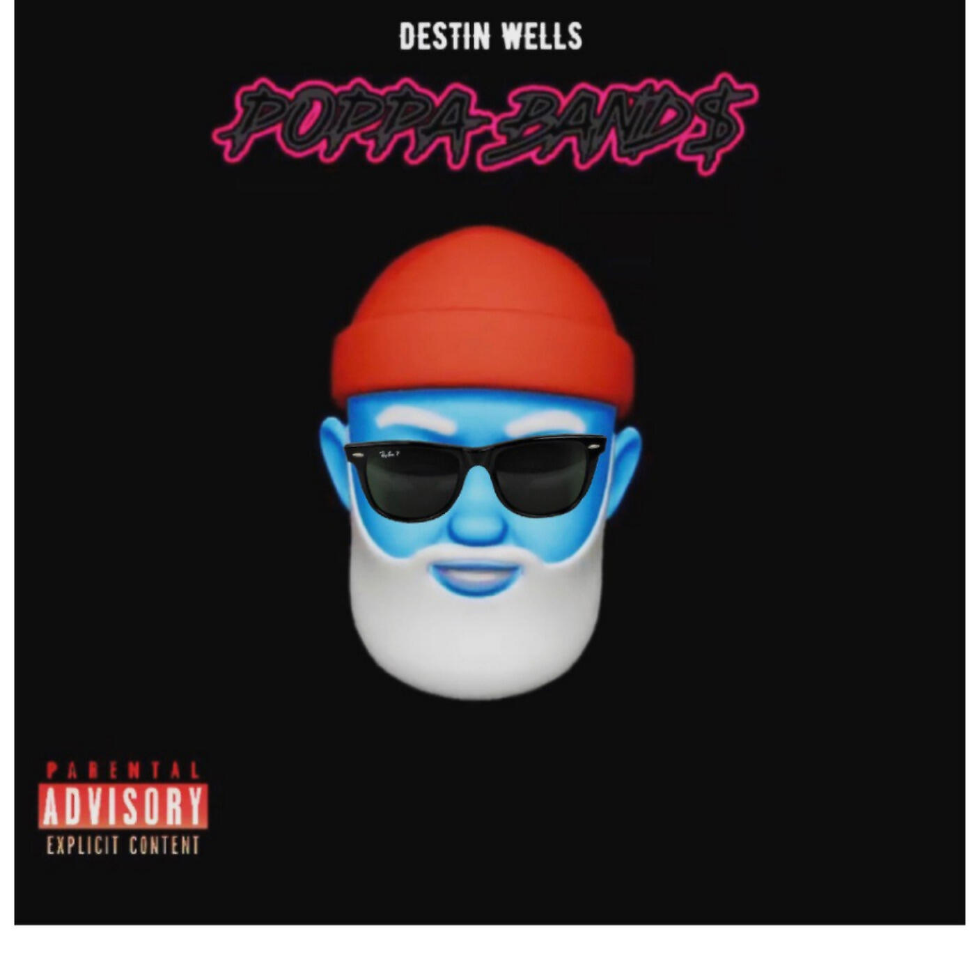 Destin Wells - Poppa Band$