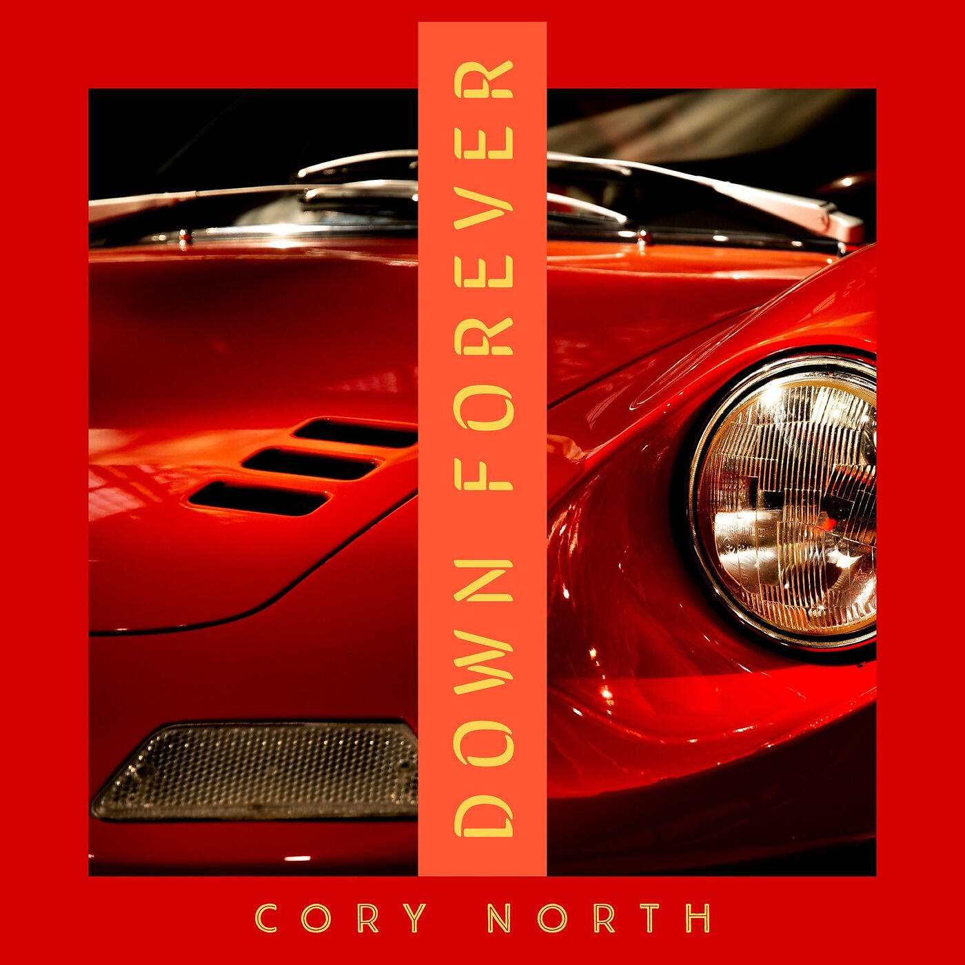 CORY NORTH - Down Forever