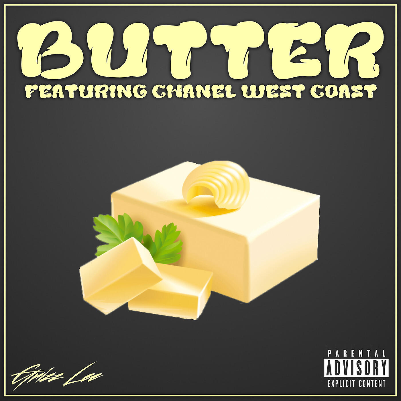 Альбом Butter исполнителя Chanel West Coast, Grizz Lee
