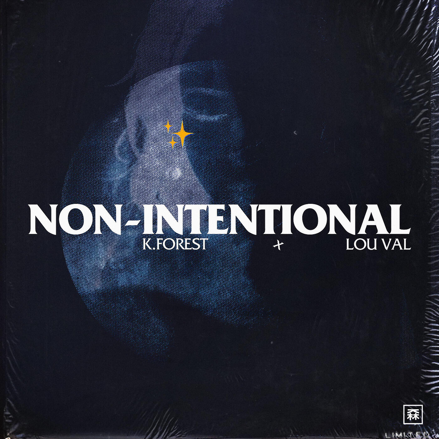 K. Forest - Non-Intentional (feat. Lou Val)