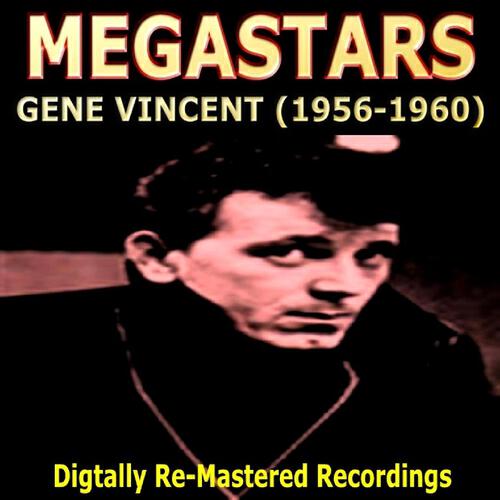 Gene Vincent - Someones Gonna Get Hurt Now (Original)