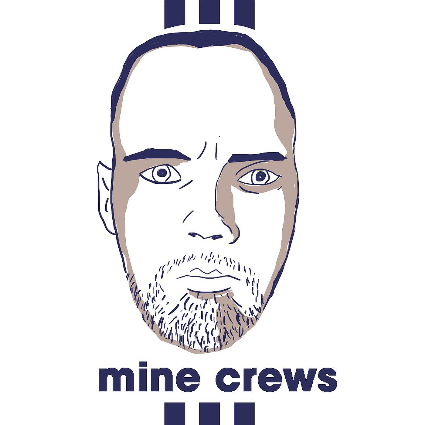 Fred E - Mine Crews
