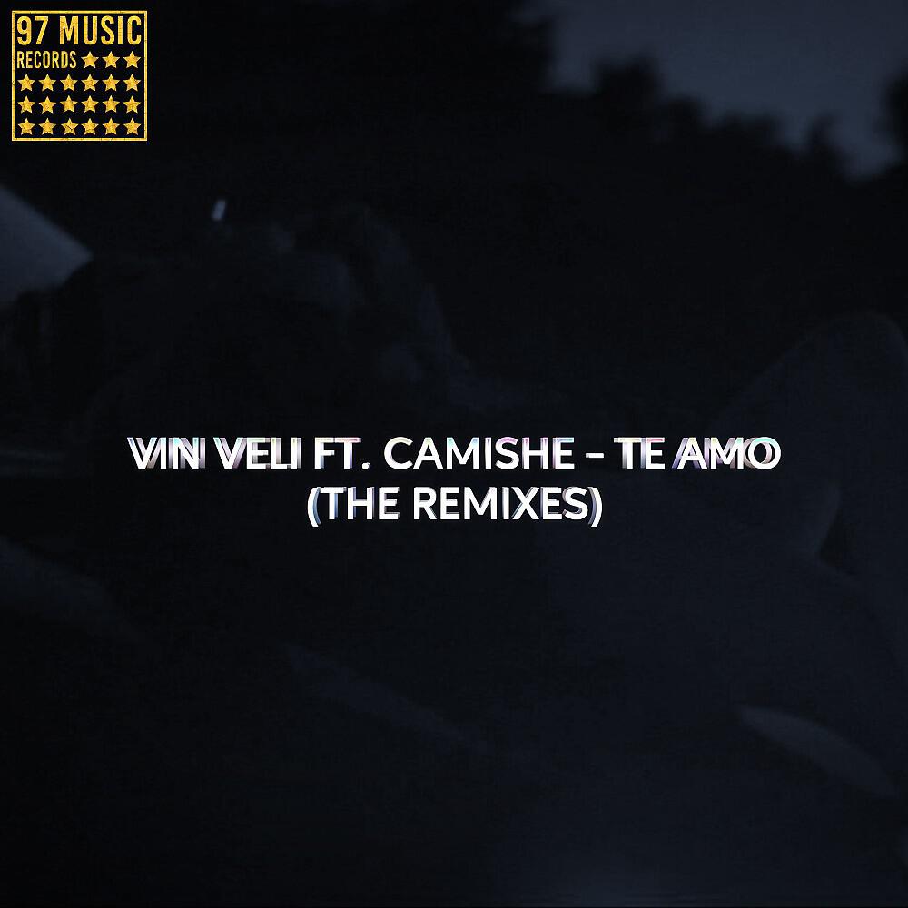 Vin Veli - Te Amo (Creative Ades Remix)