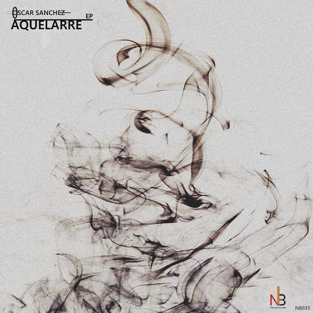 OSCAR SANCHEZ - Aquelarre (Mowgly3 M3 Remix)