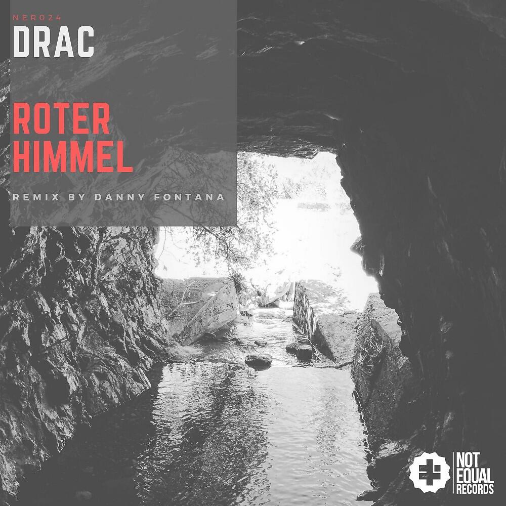 Drac - Roter Himmel (Danny Fontana Remix)