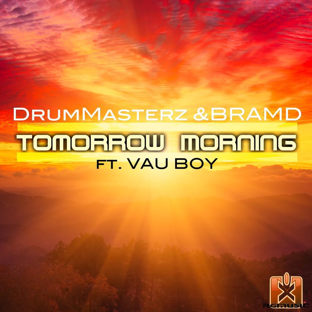 DrumMasterz - Tomorrow Morning (Nick Unique Remix)