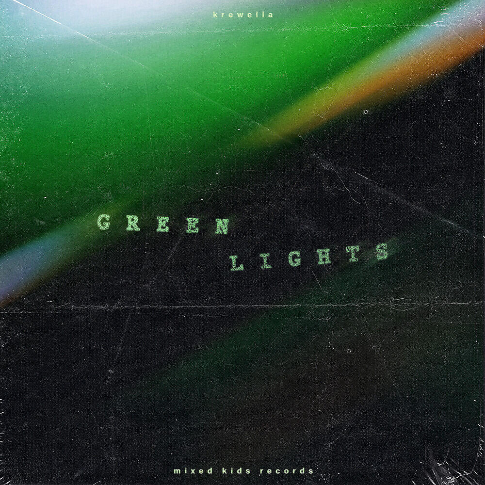 Krewella - Greenlights