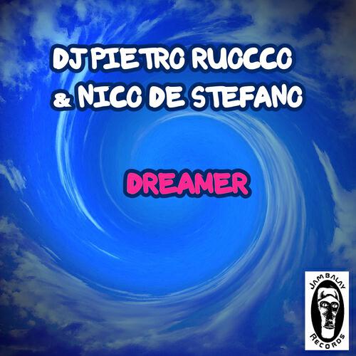 DJ Pietro Ruocco - Dreamer (Original Track)