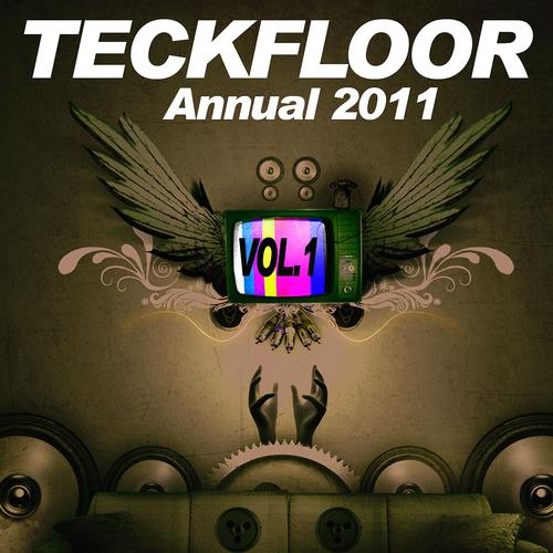 Постер альбома Teckfloor Annual 2011, Vol. 1