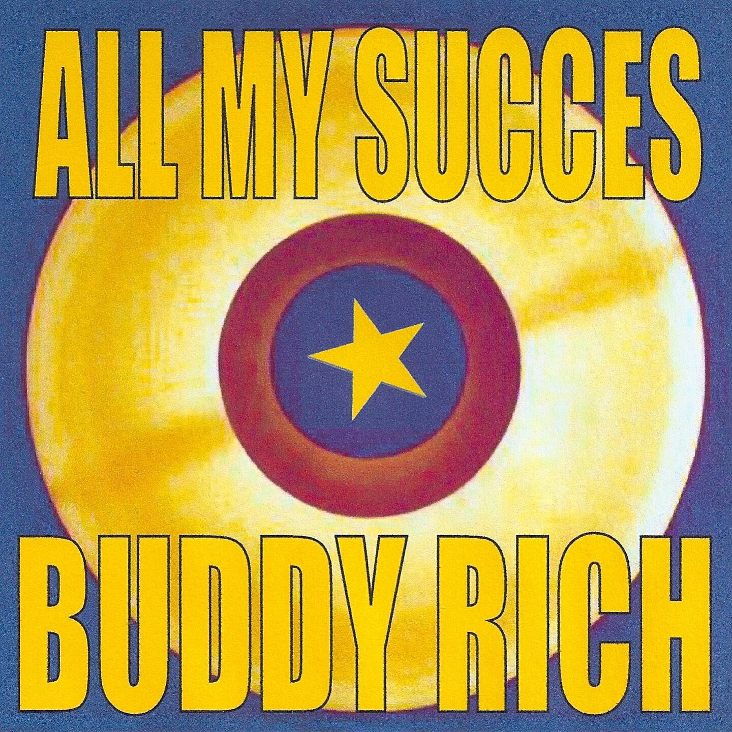 Buddy Rich - Back In Your Own Back Yard
