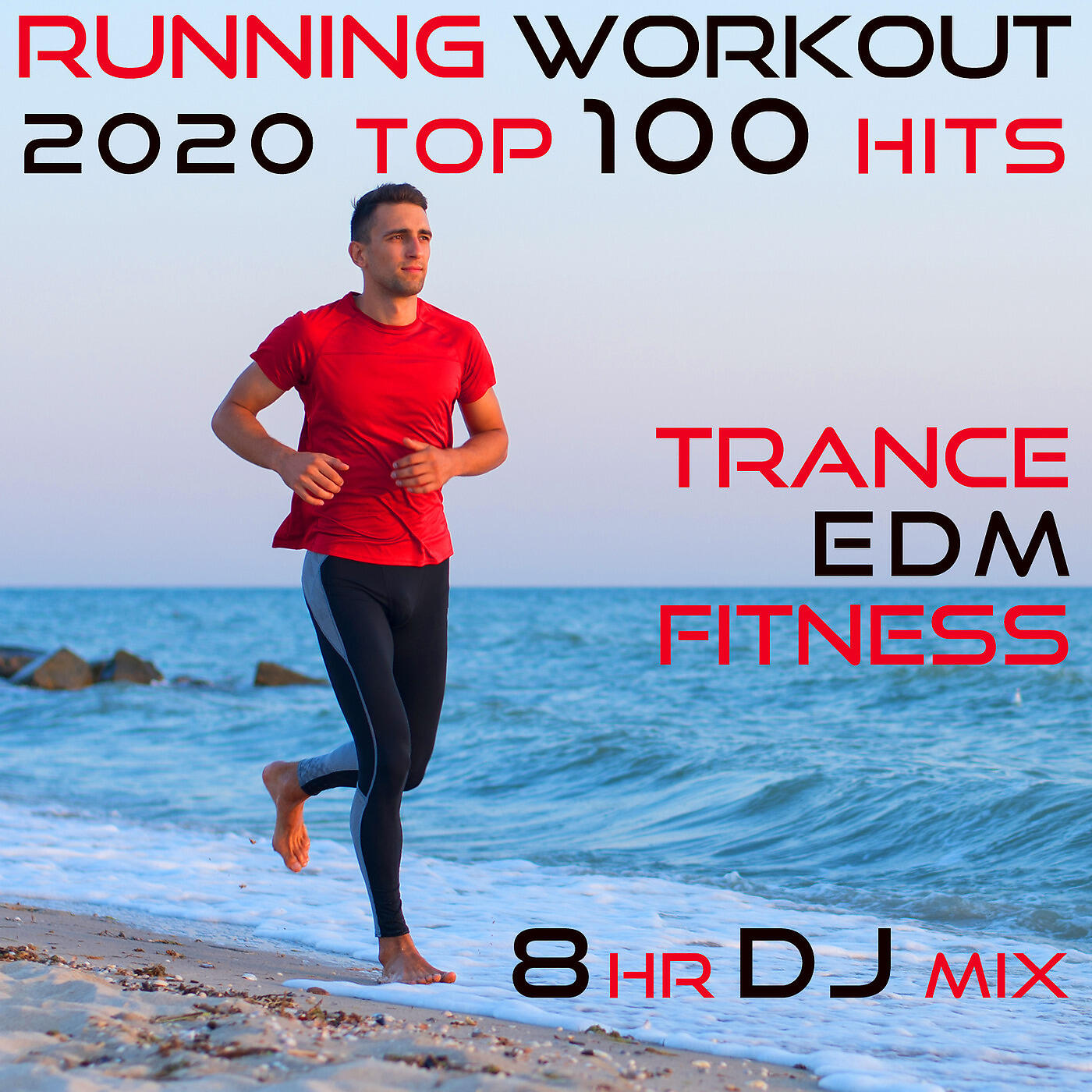 Running Trance - Running Workout 2020 100 Hits Trance EDM Fitness (2hr DJ Mix)