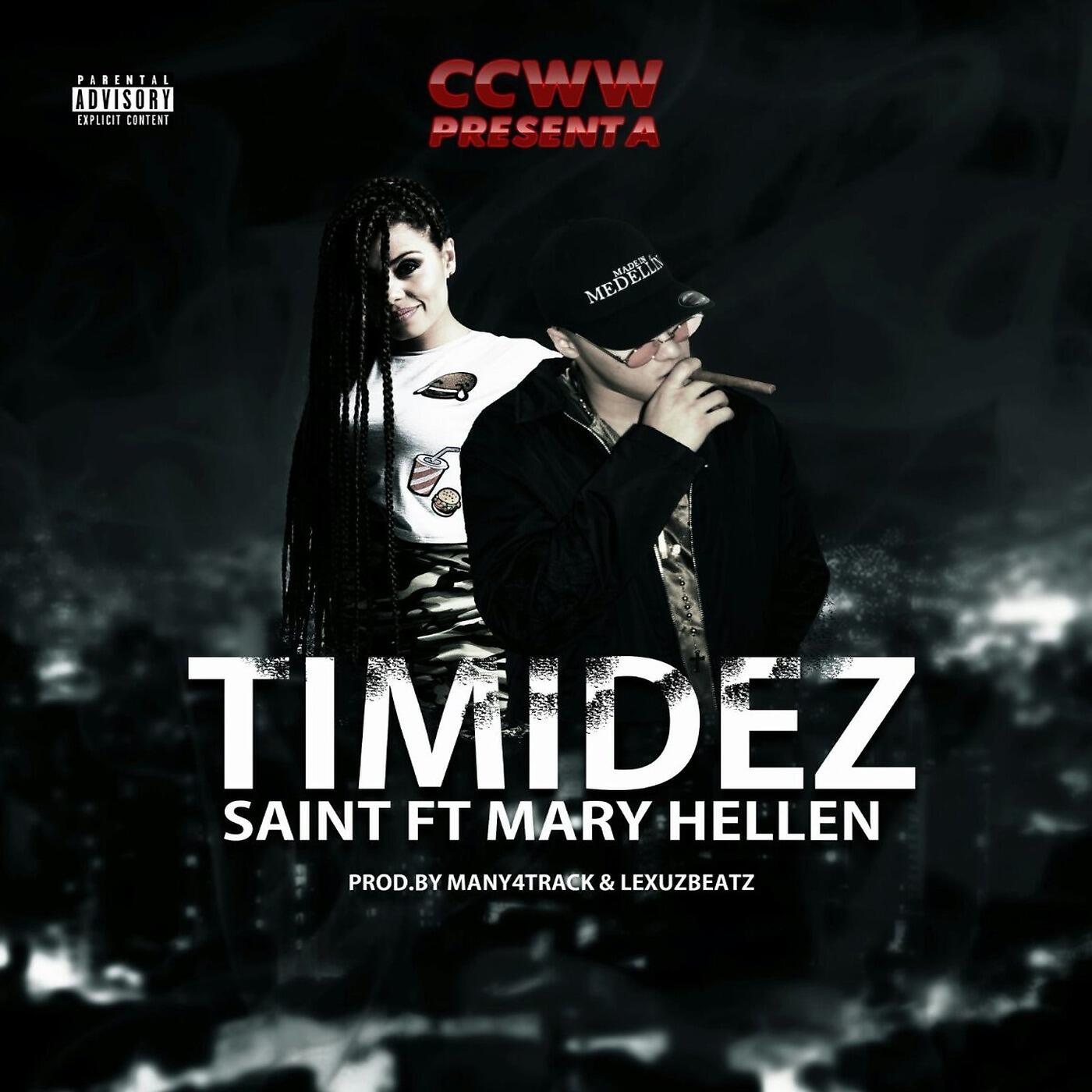 SAINT - Timidez (feat. Mary Hellen)