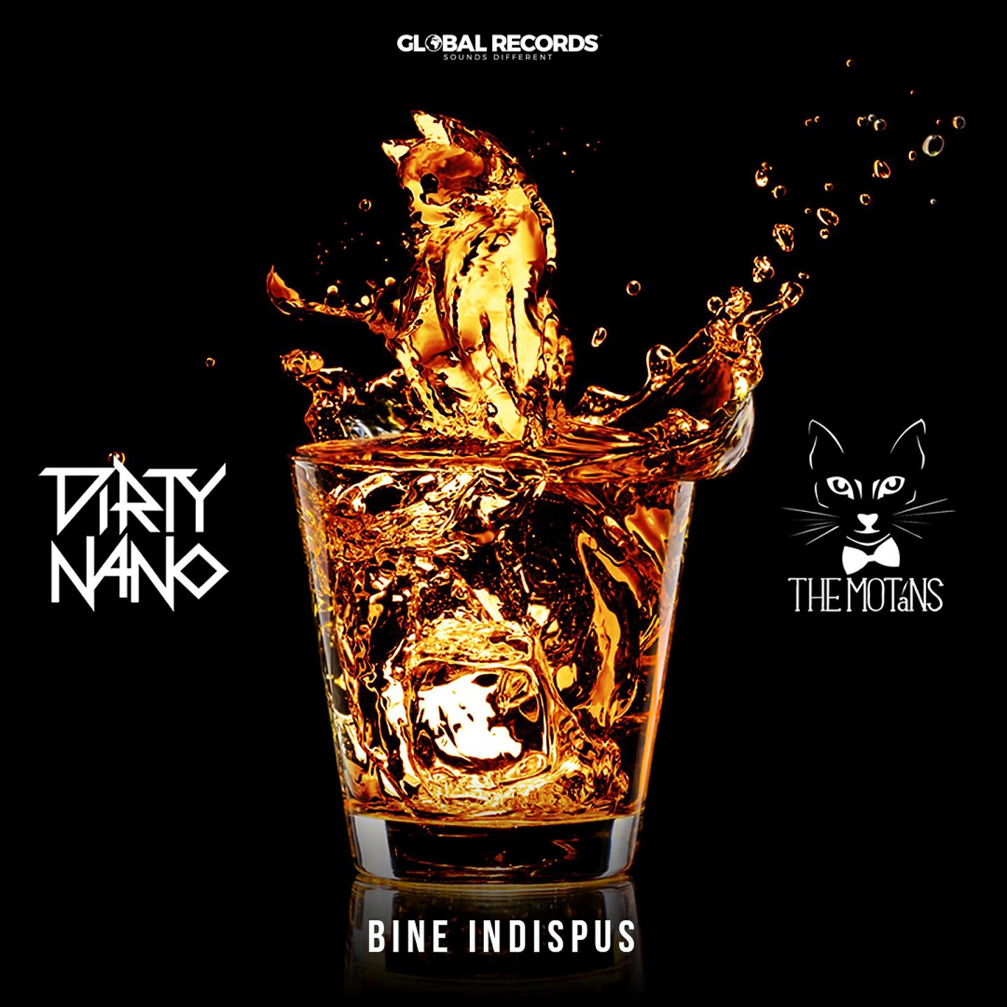 The Motans - Bine Indispus (Dirty Nano Remix)