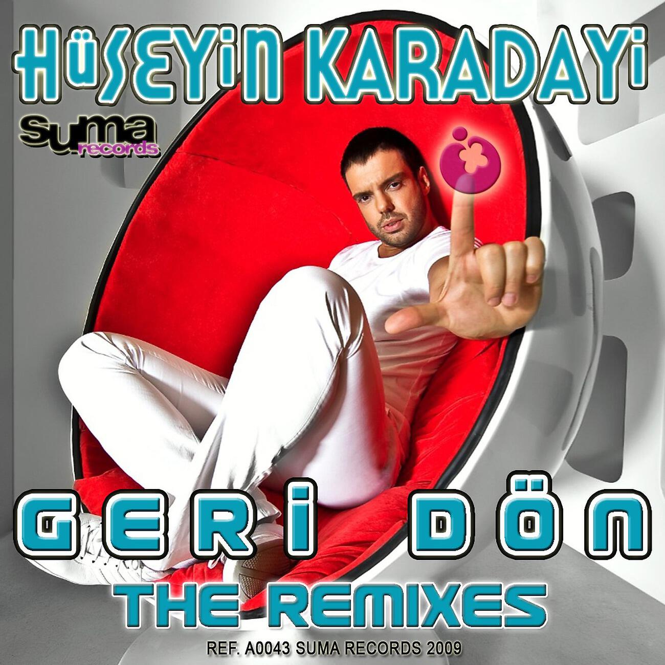 Huseyin Karadayi - Geri don