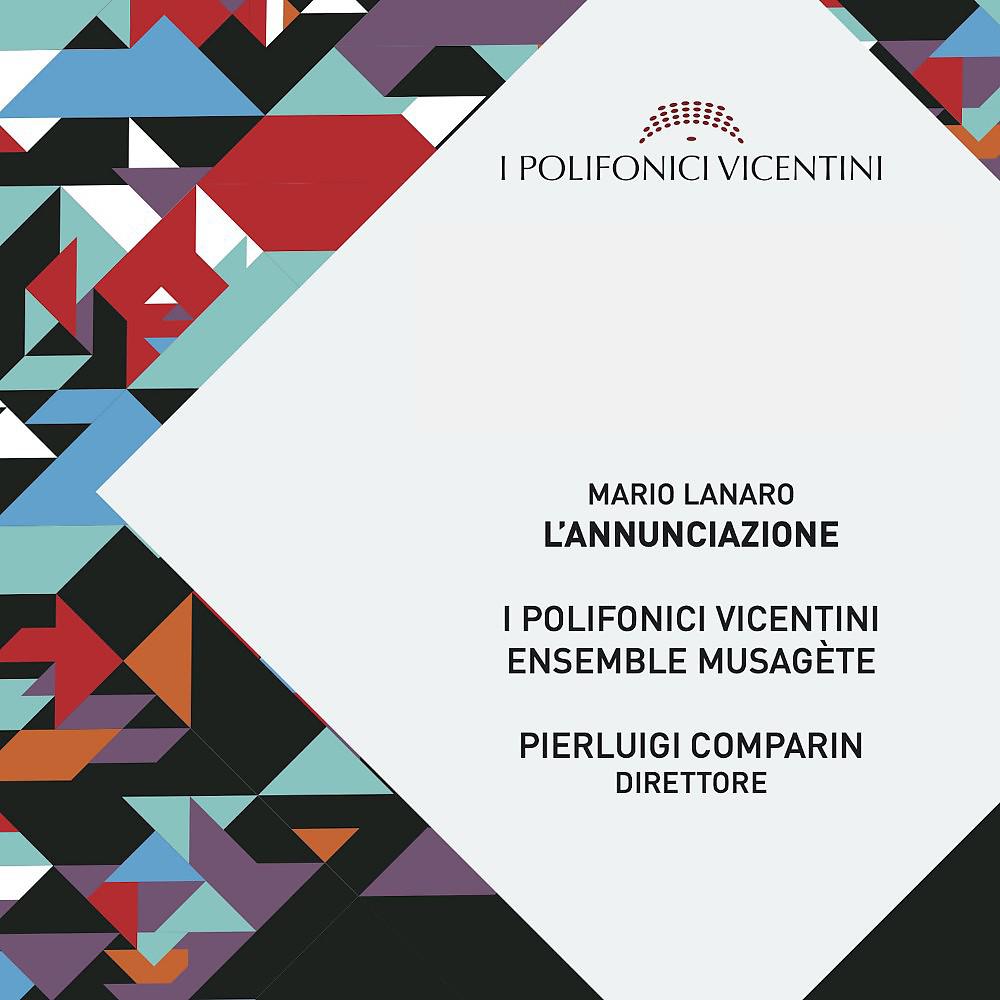 Постер альбома L' annunciazione (Cantata mariana per coro misto e solisti in movimento, arpa, violoncello, corno inglese e Flauto Traverso)