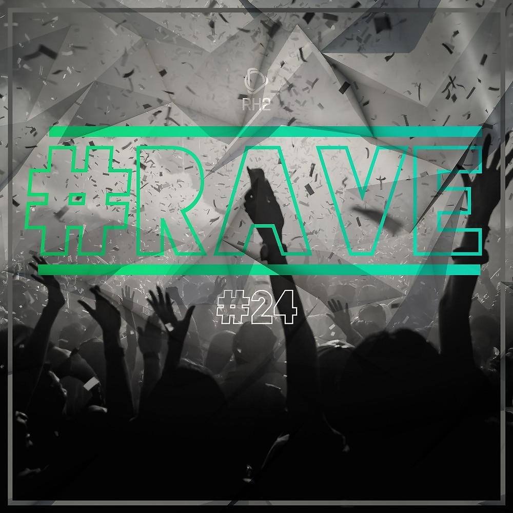 Постер альбома # Rave #24