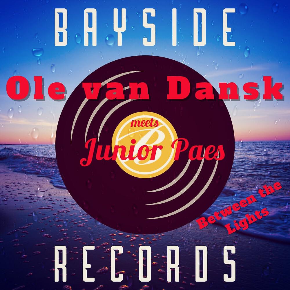 Ole van Dansk - Between the Lights (Extended Mix)