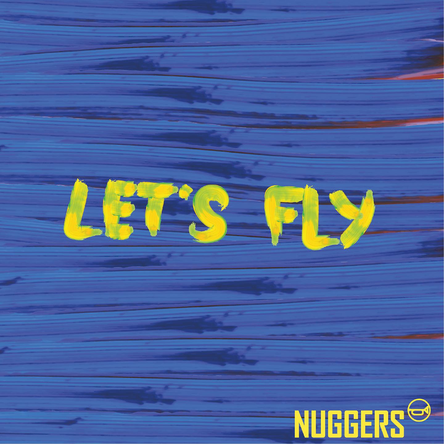 Постер альбома Let's Fly