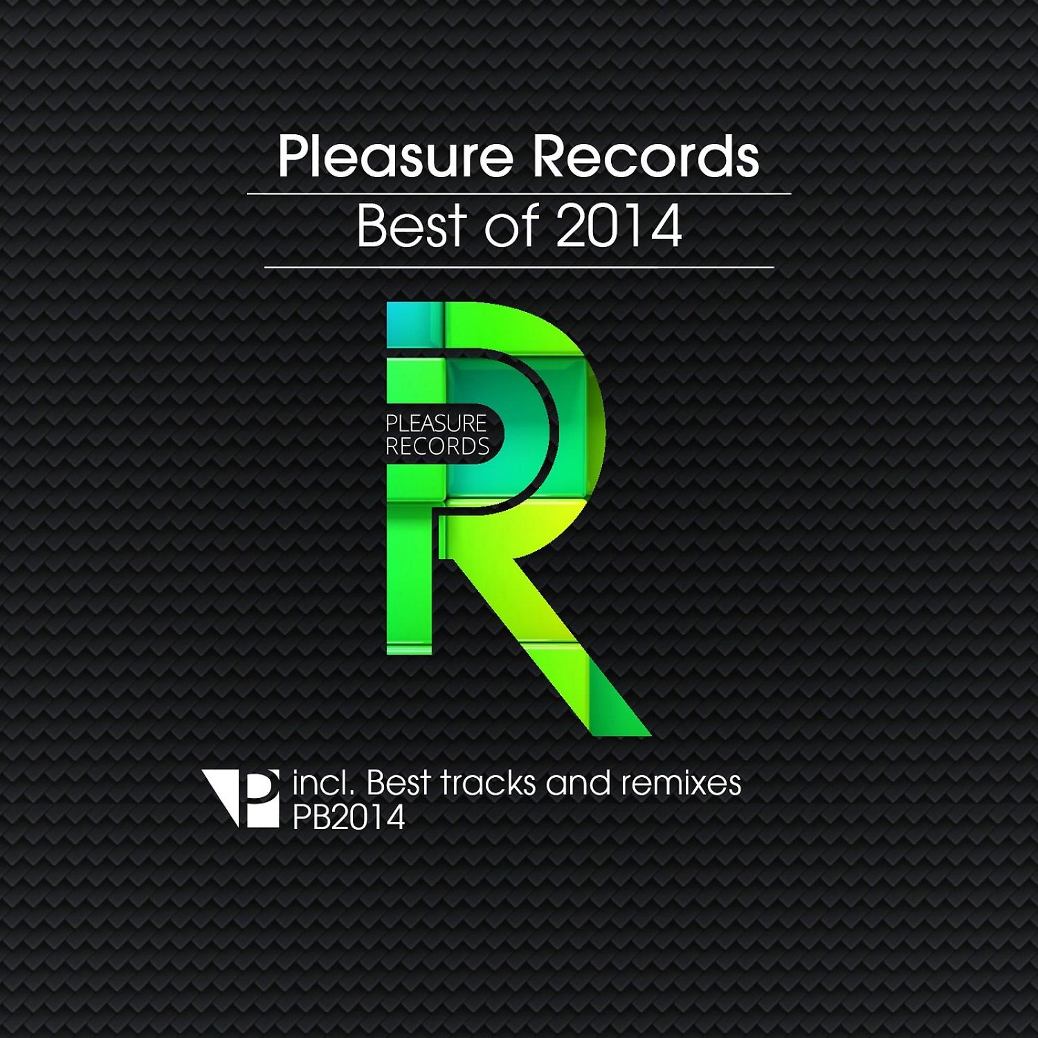 Постер альбома Pleasure Records Best of 2014