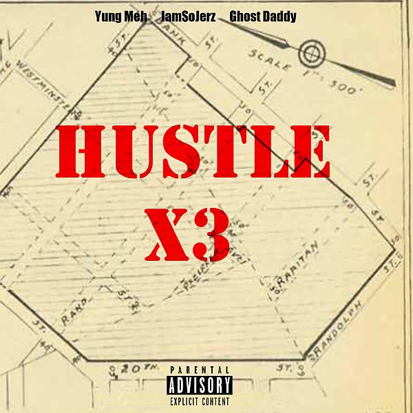 Постер альбома Hustle x3