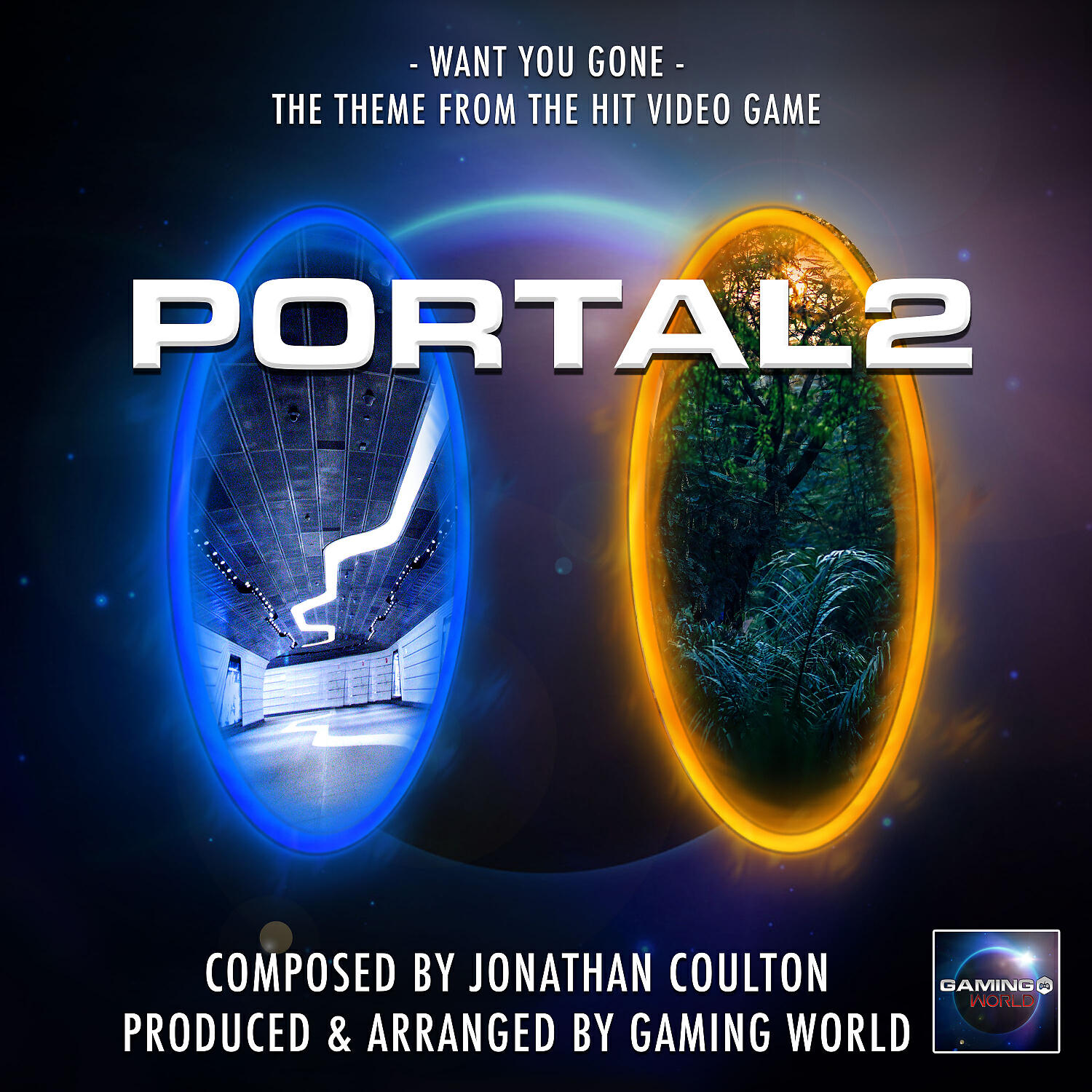 Gaming World - Want You Gone Theme (From 