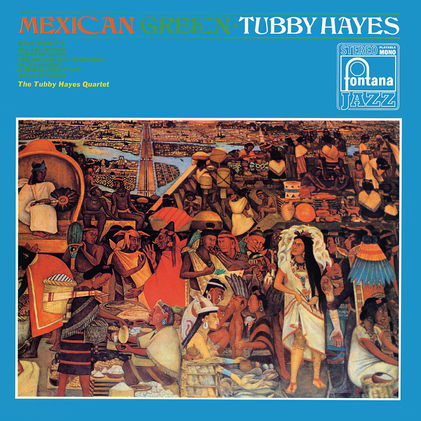 The Tubby Hayes Quartet - Trenton Place