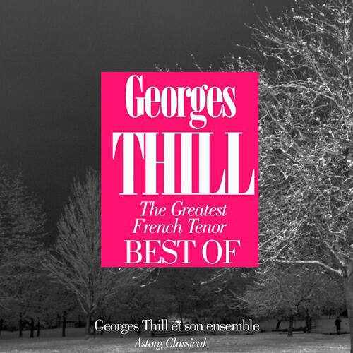 Georges Thill et son ensemble - Les oiseaux dans le soir