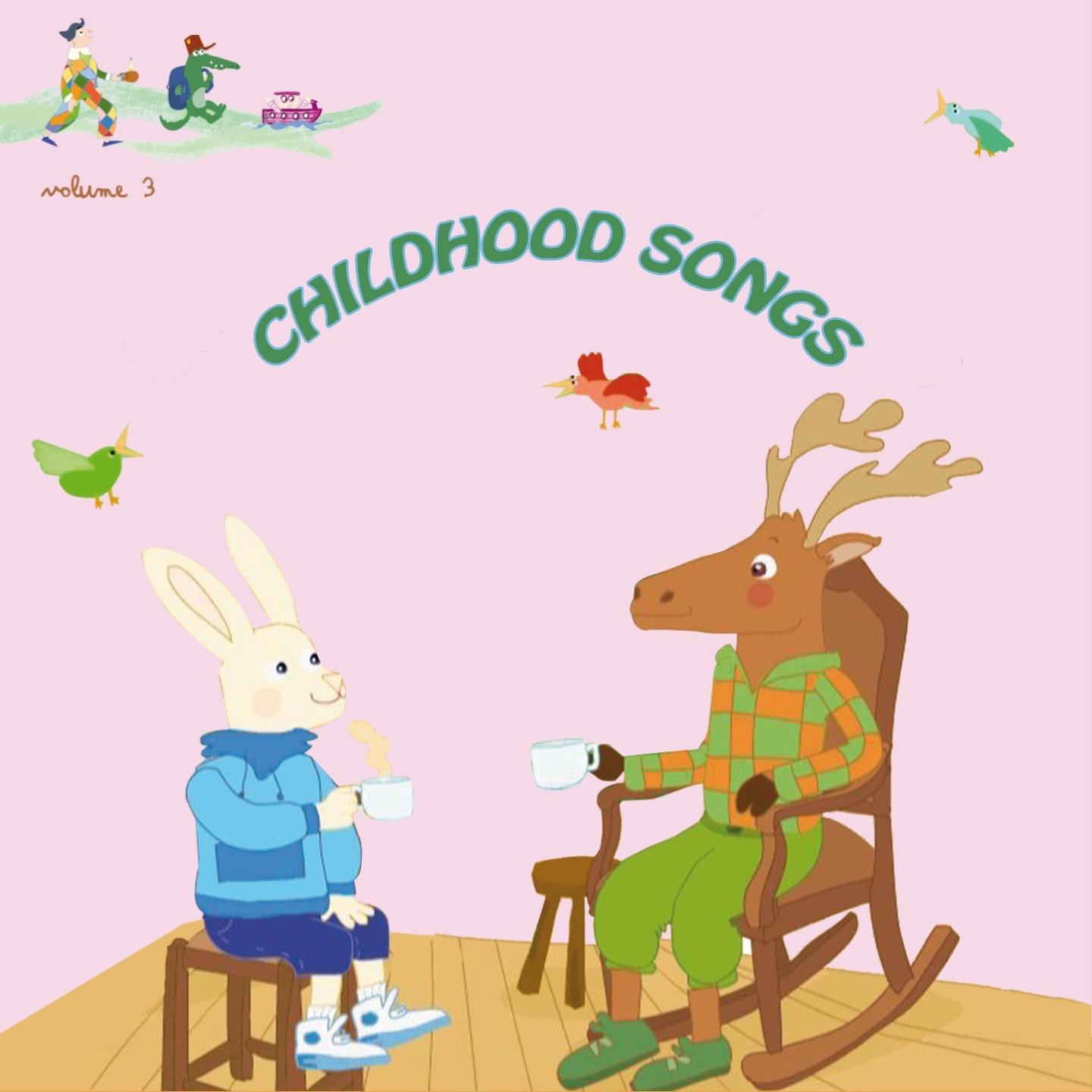 Постер альбома Childhood Songs, Vol. 3