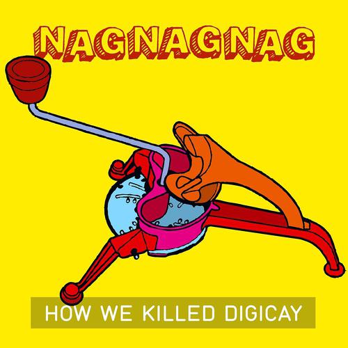 Постер альбома How We Killed Digicay