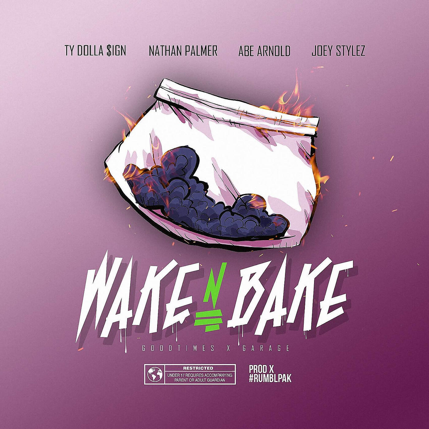 Goodtimes X Garage - Wake n Bake