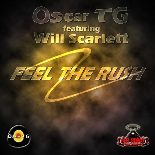 Oscar TG - Feel the Rush (James Edwards Mix)