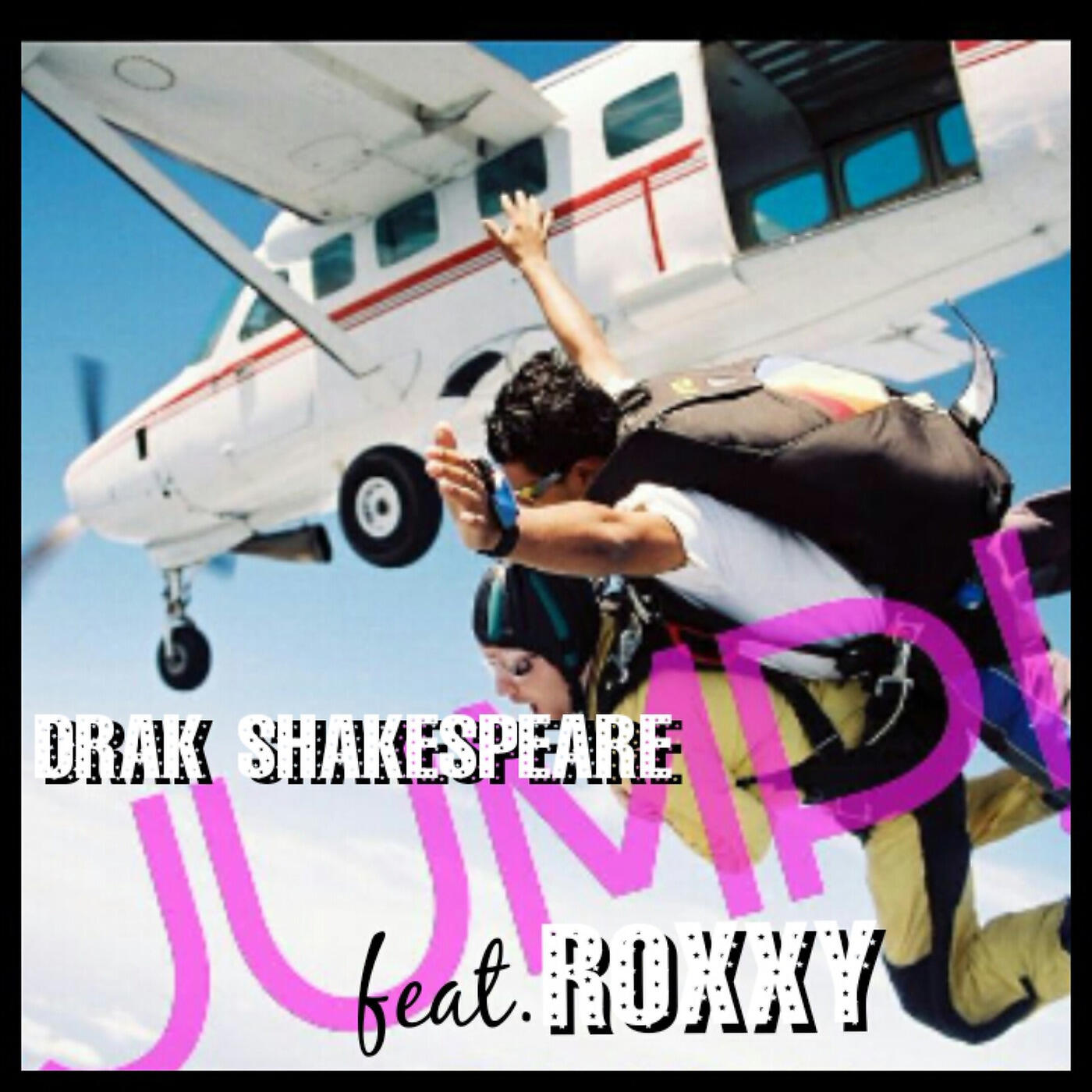 Drak Shakespeare - Jump