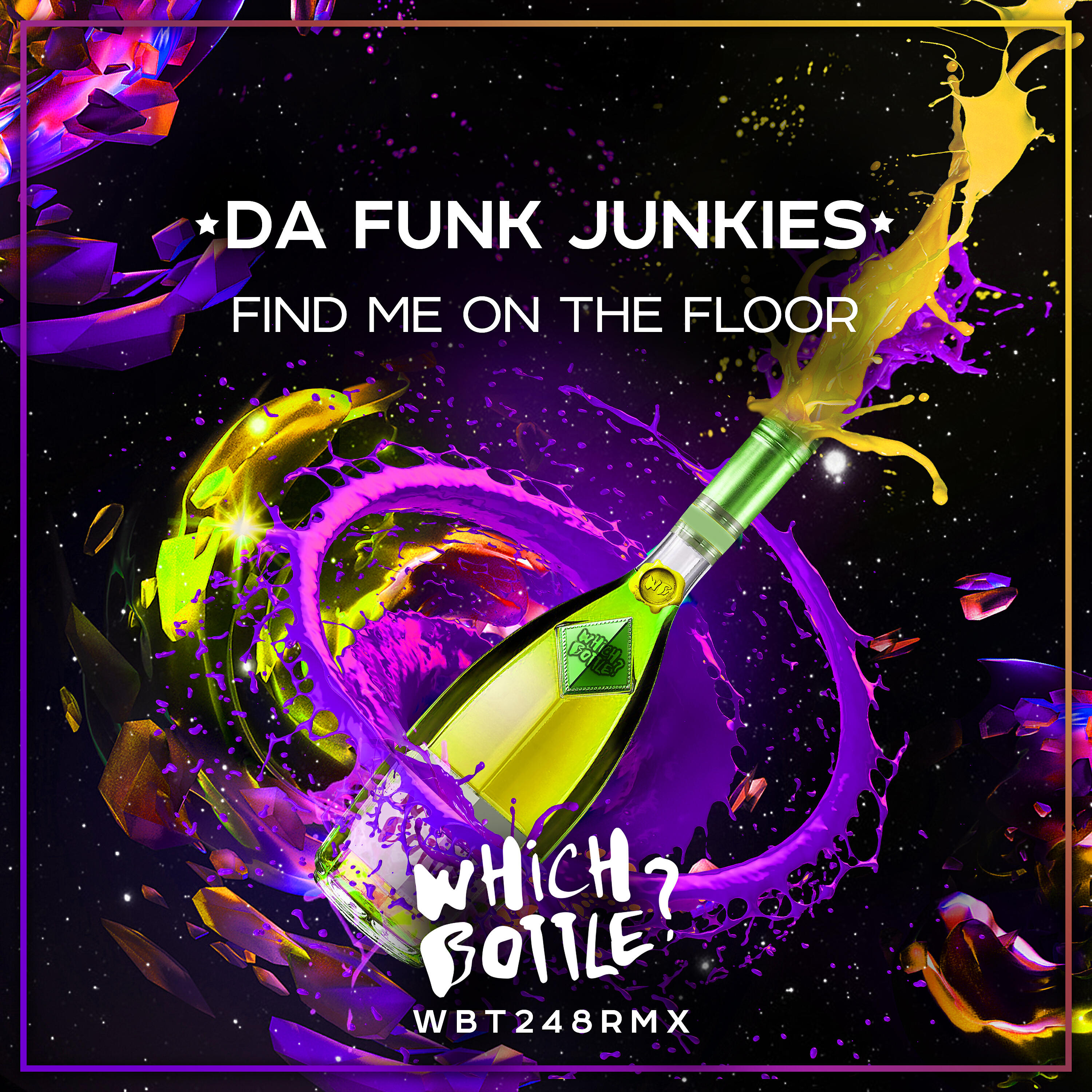 Da Funk Junkies - Find Me On The Floor (Radio Edit)