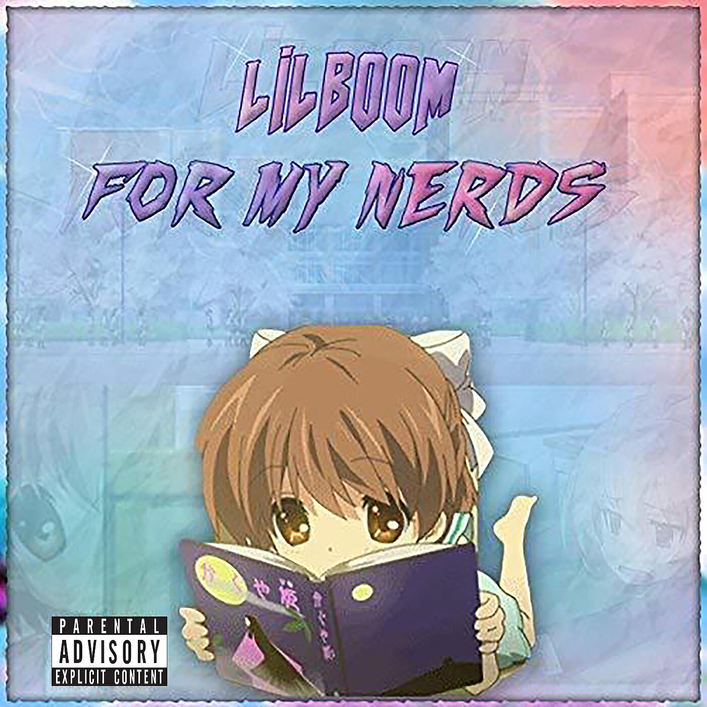 Lil Boom - For My Nerds