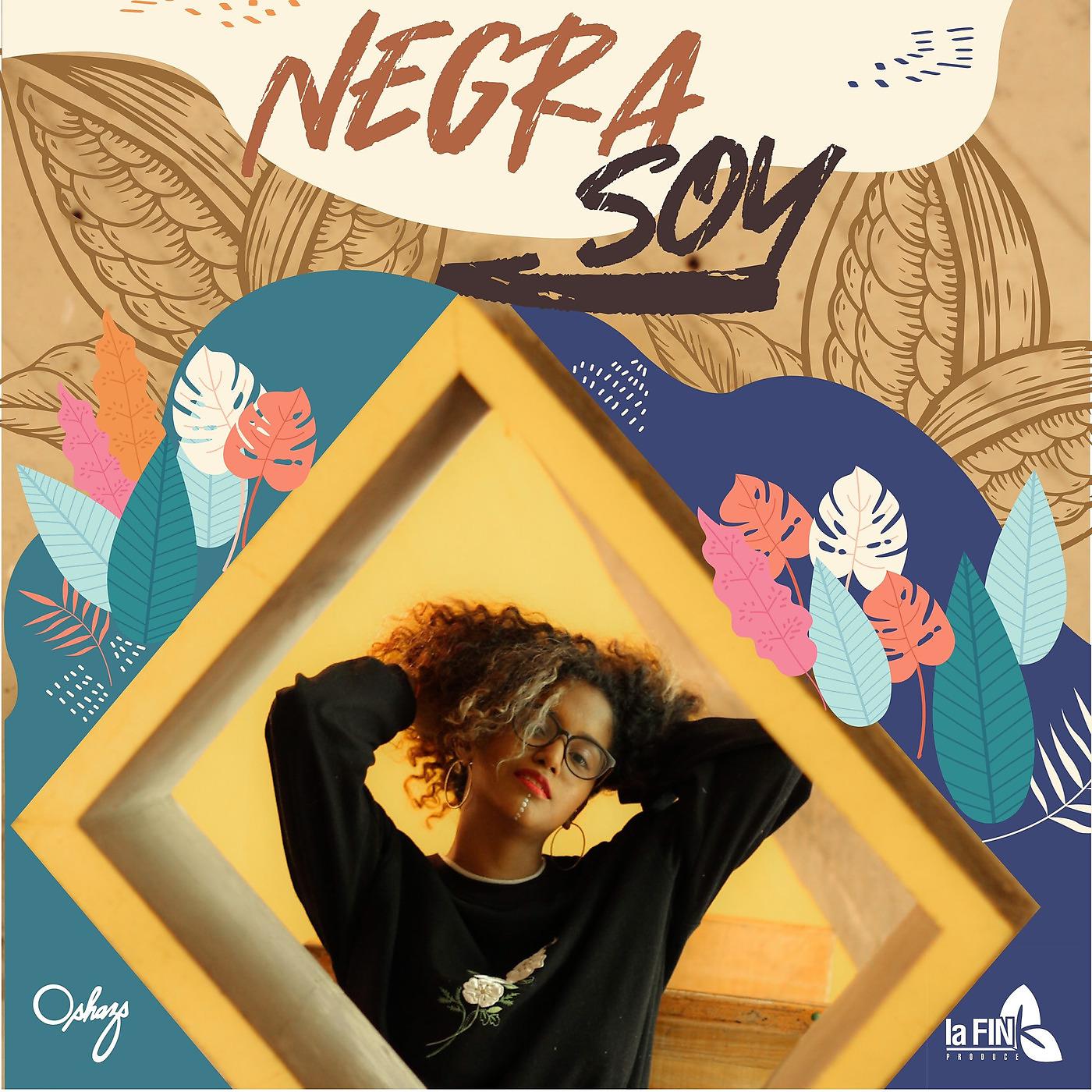 Постер альбома Negra Soy