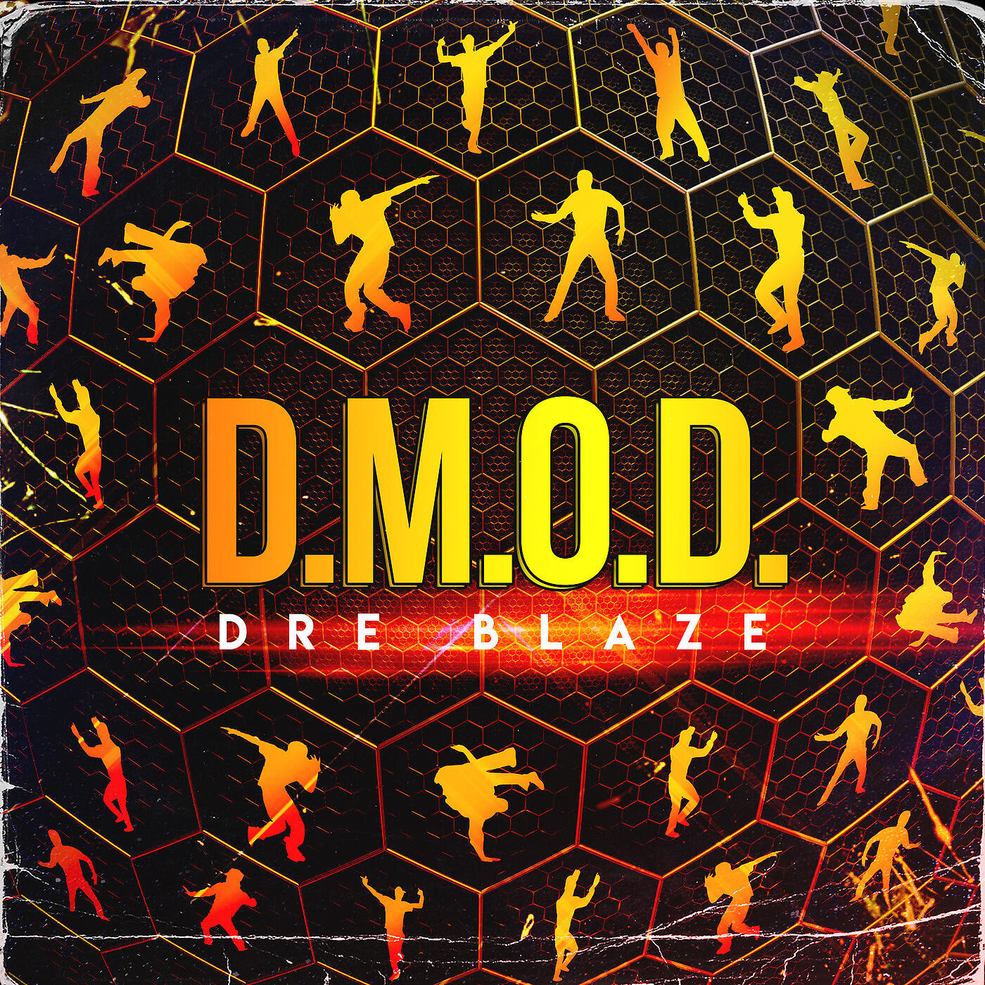 Dre Blaze - D.M.O.D.