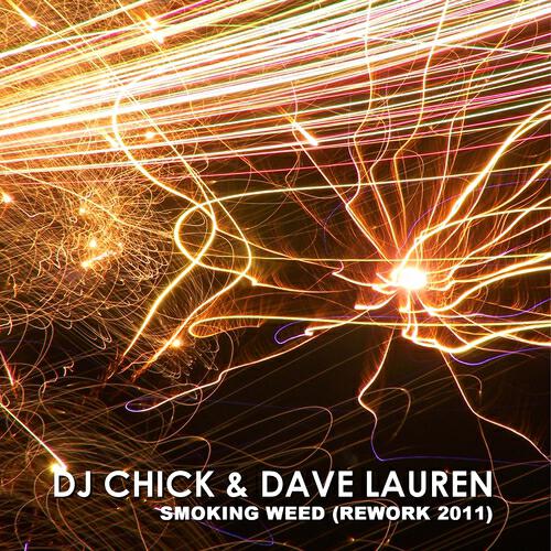 DJ Chick - Smoking Weed (Sergio Sergi Remix)