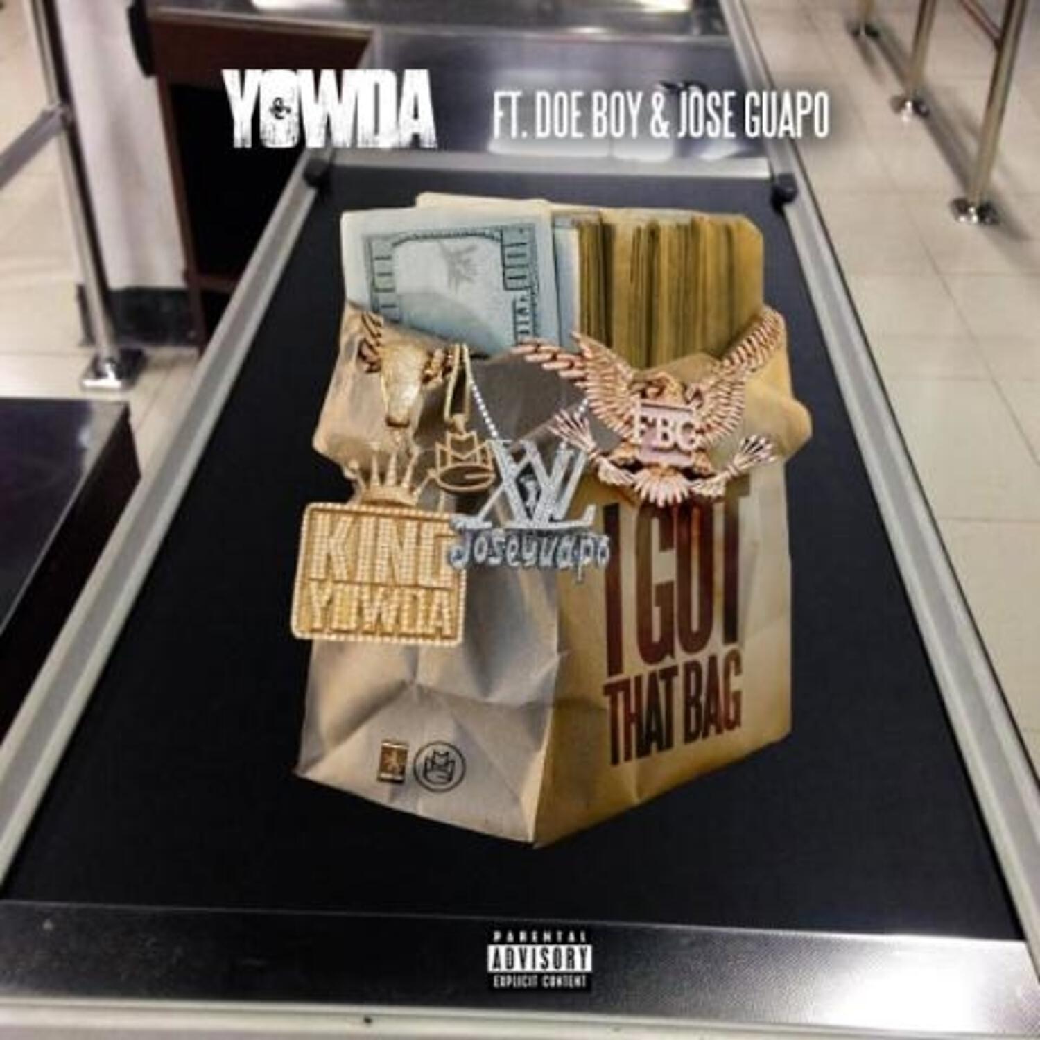 Yowda - I Got That Bag (feat. Doe Boy & Jose Guapo)