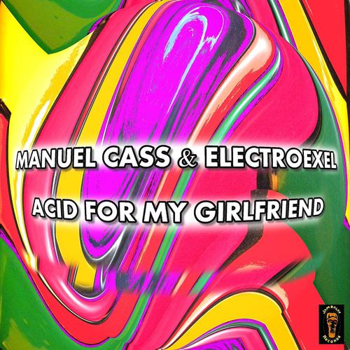 Постер альбома Acid for My Girlfriend