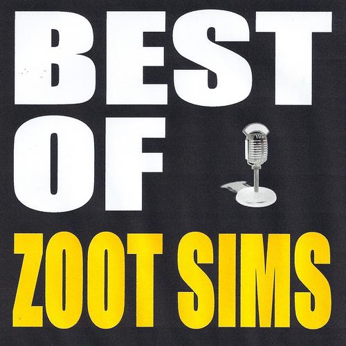 Постер альбома Best of Zoot Sims
