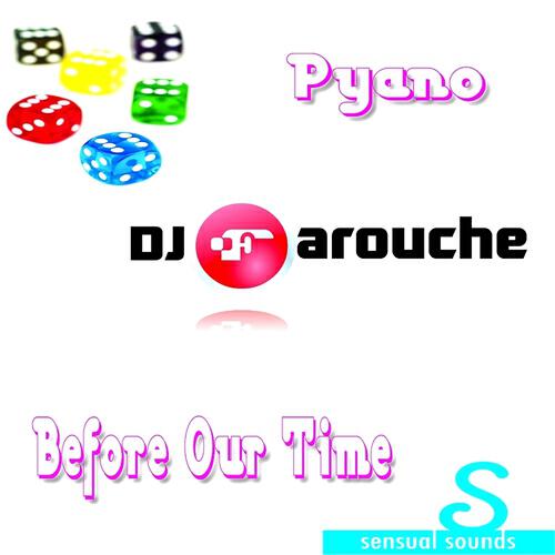DJ Farouche - Before Our Time (Farouche's Atlantic Edit)