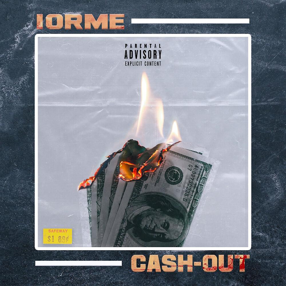 IORME - Cash-Out (Original)
