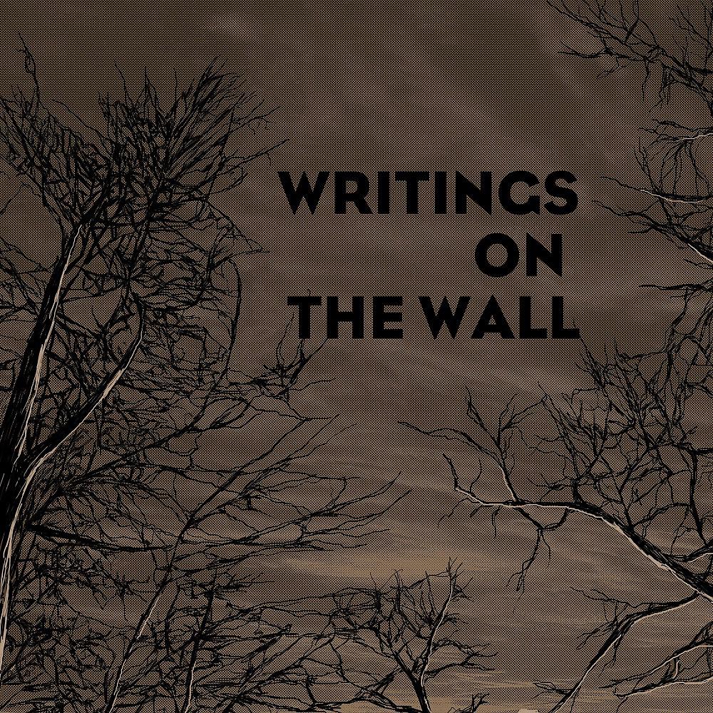 Постер альбома Writings on the Wall