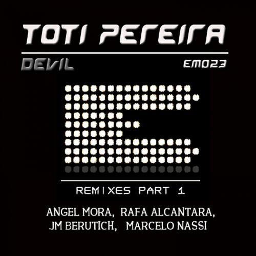 Toti Pereira - Devil (Marcelo Nassi Remix)