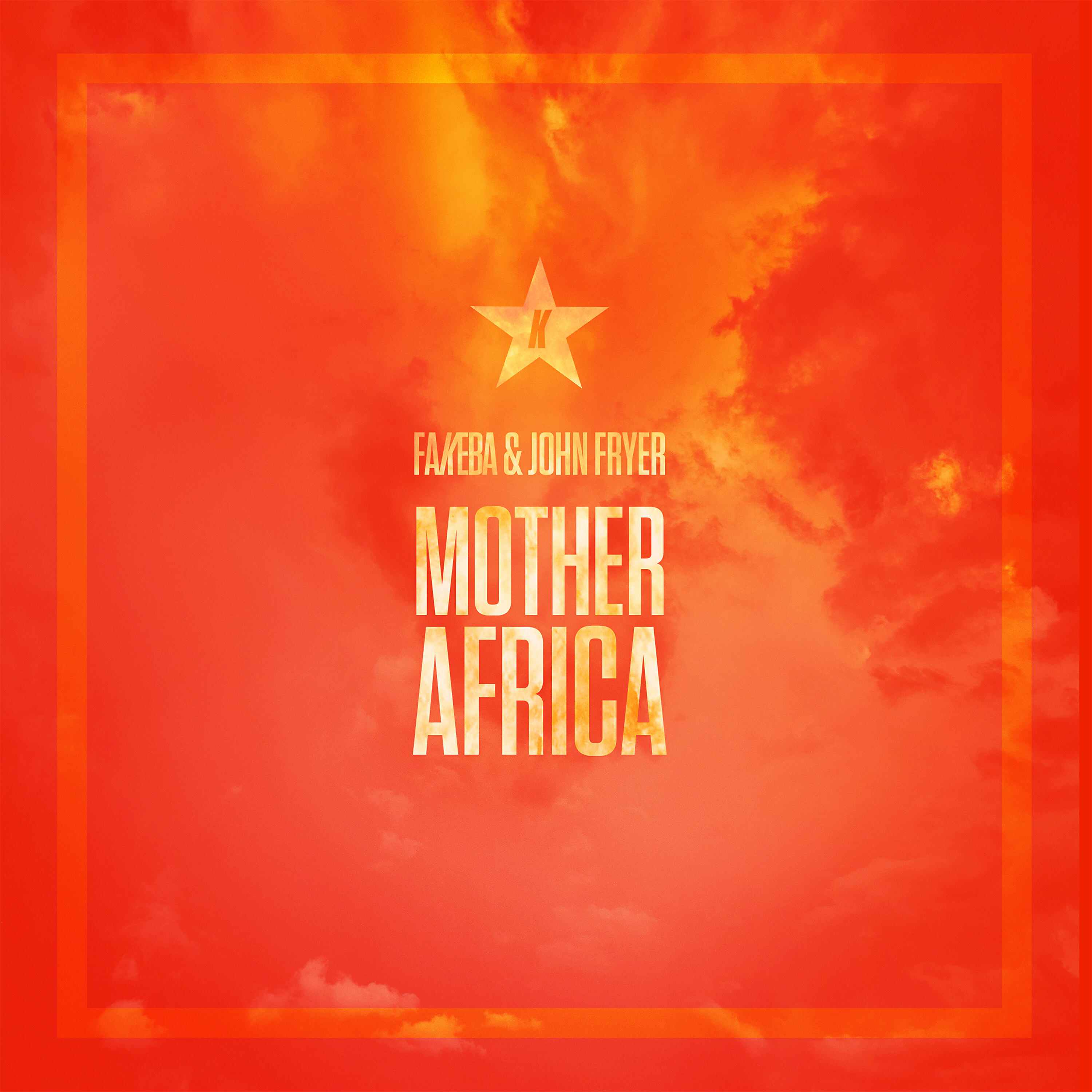 Fakeba - Mother Africa (Single)