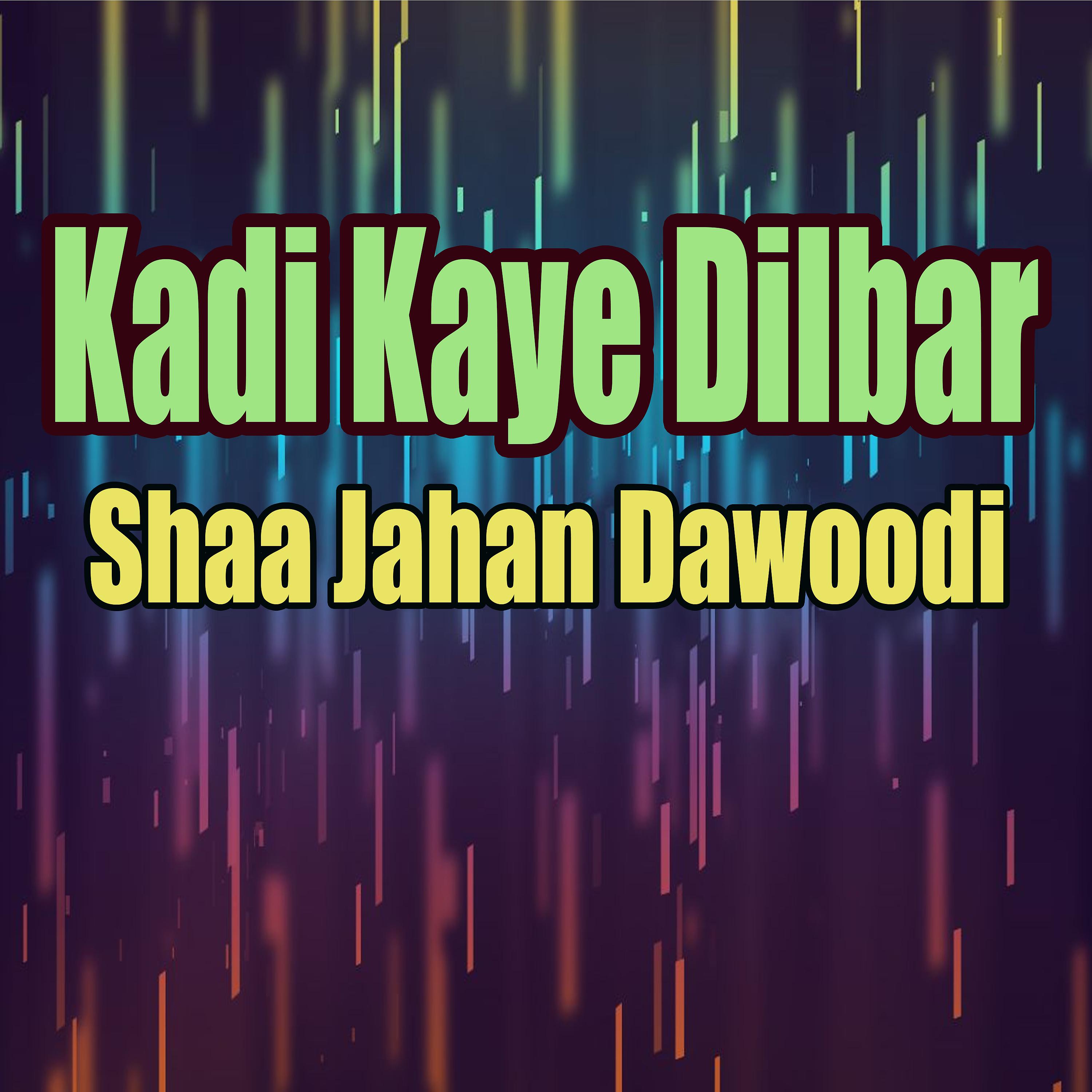 Shaa Jahan Dawoodi - Jahane Janat Tai