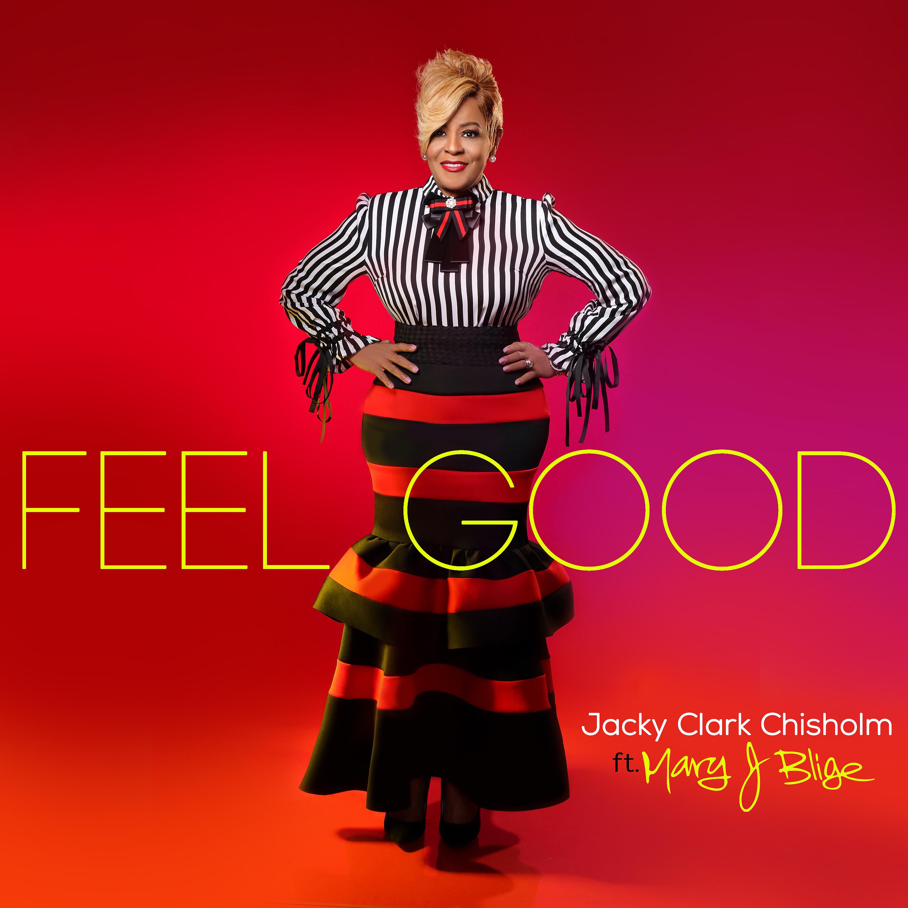 Постер альбома Feel Good (feat. Mary J. Blige)