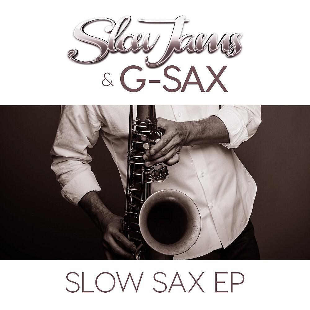 Slow Jams - Saxual Vibes