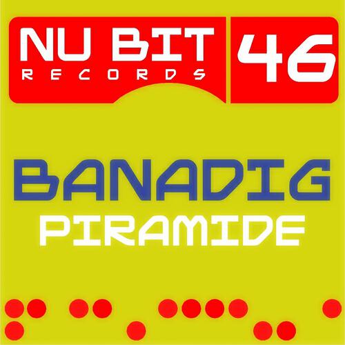 Banadig - Piramide (Tutankhamon Mix)